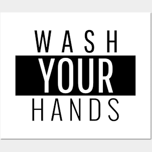 Wash Your Hands Posters and Art